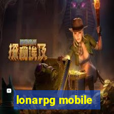 lonarpg mobile